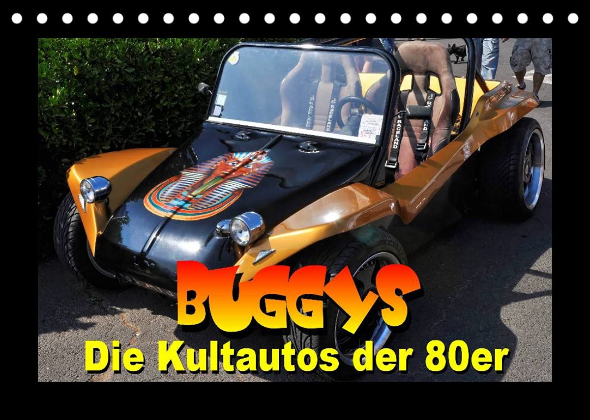Buggys - die Kultautos der 80er (Tischkalender 2022 DIN A5 quer): Mit dem Kult-Klassiker der 80er durch das Jahr (Monatskalender, 14 Seiten ) (CALVENDO Mobilitaet)