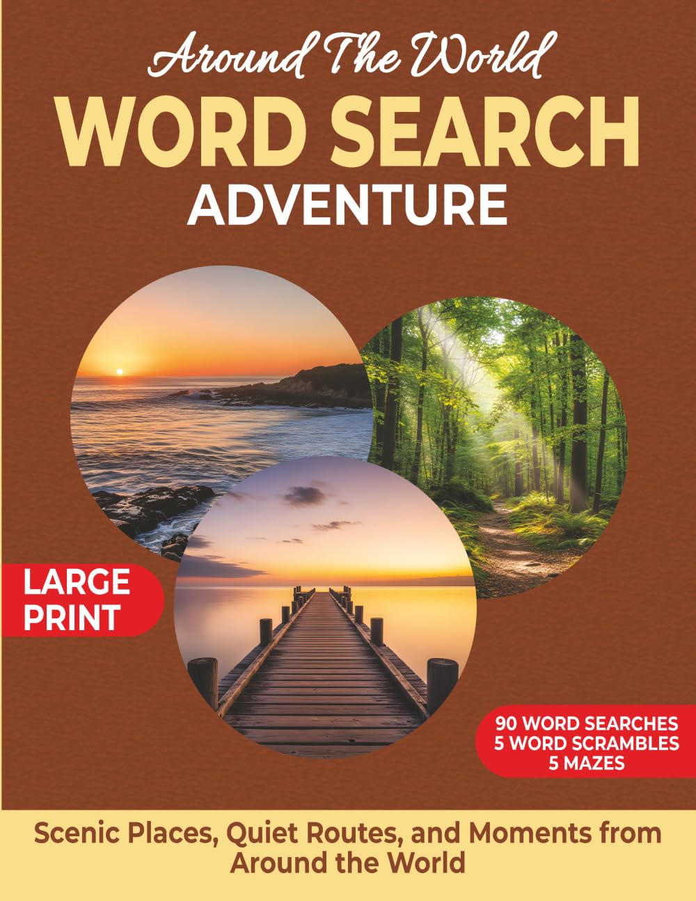 Around The World Word Search Adventure: Scenic Places, Quiet Routes, and Moments From Around the World