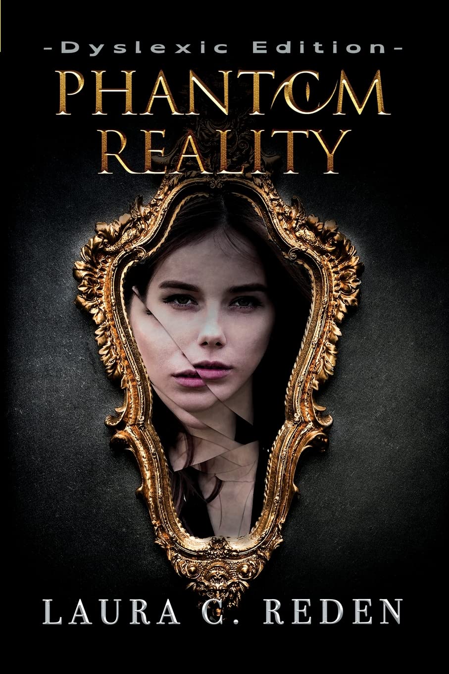 Buy Phantom Reality: Dyslexic Edition: 1 — BookShops.in