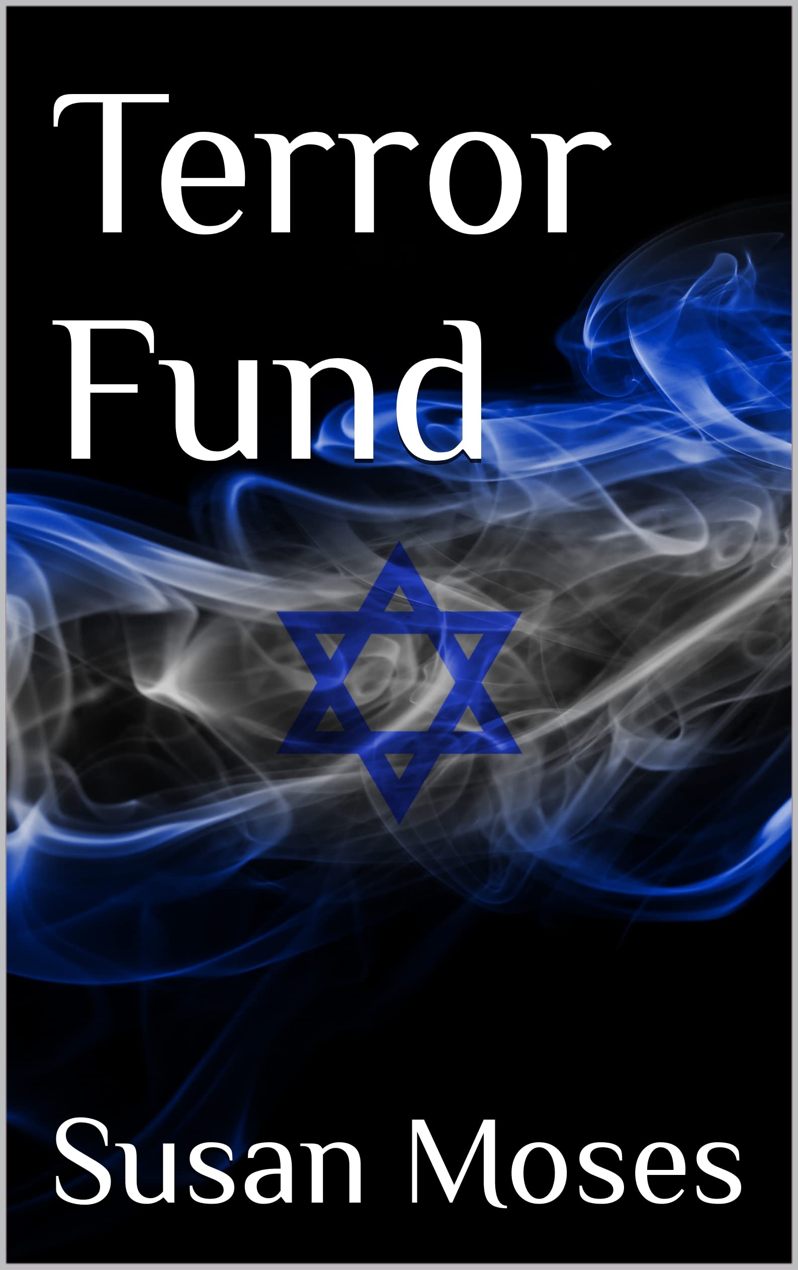 Terror Fund (The Kate Cohen Series Book 3)