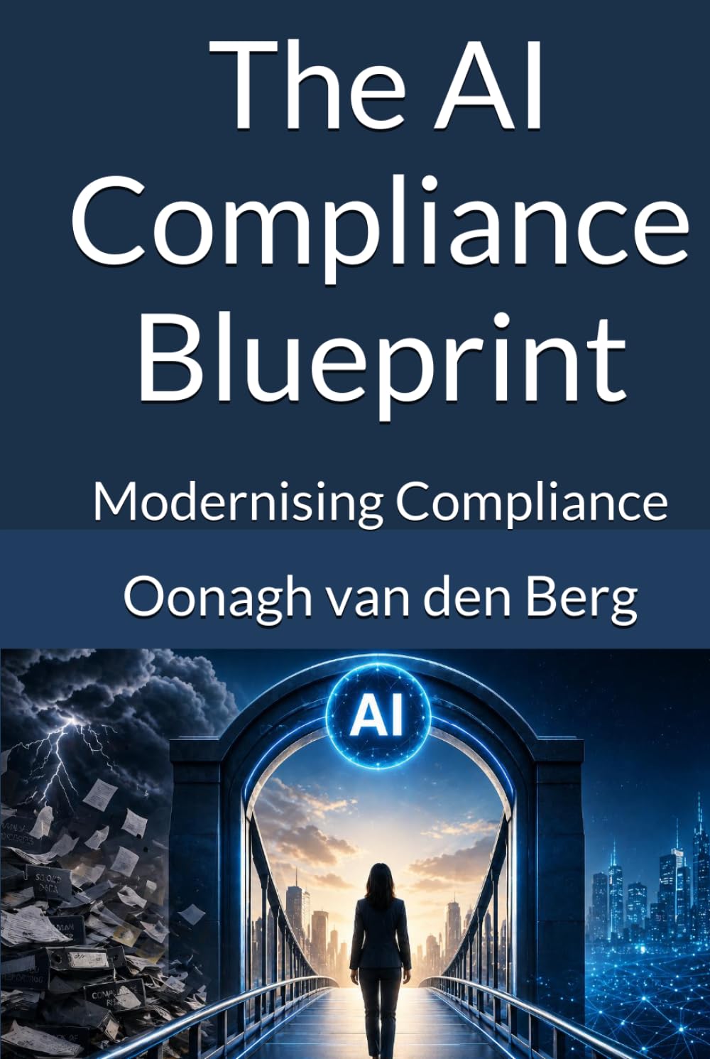 The AI Compliance Blueprint: Modernising Compliance