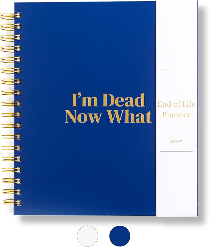 I'm Dead Now What: End Of Life Planner (edición En Español) | Cuotas Sin Interés