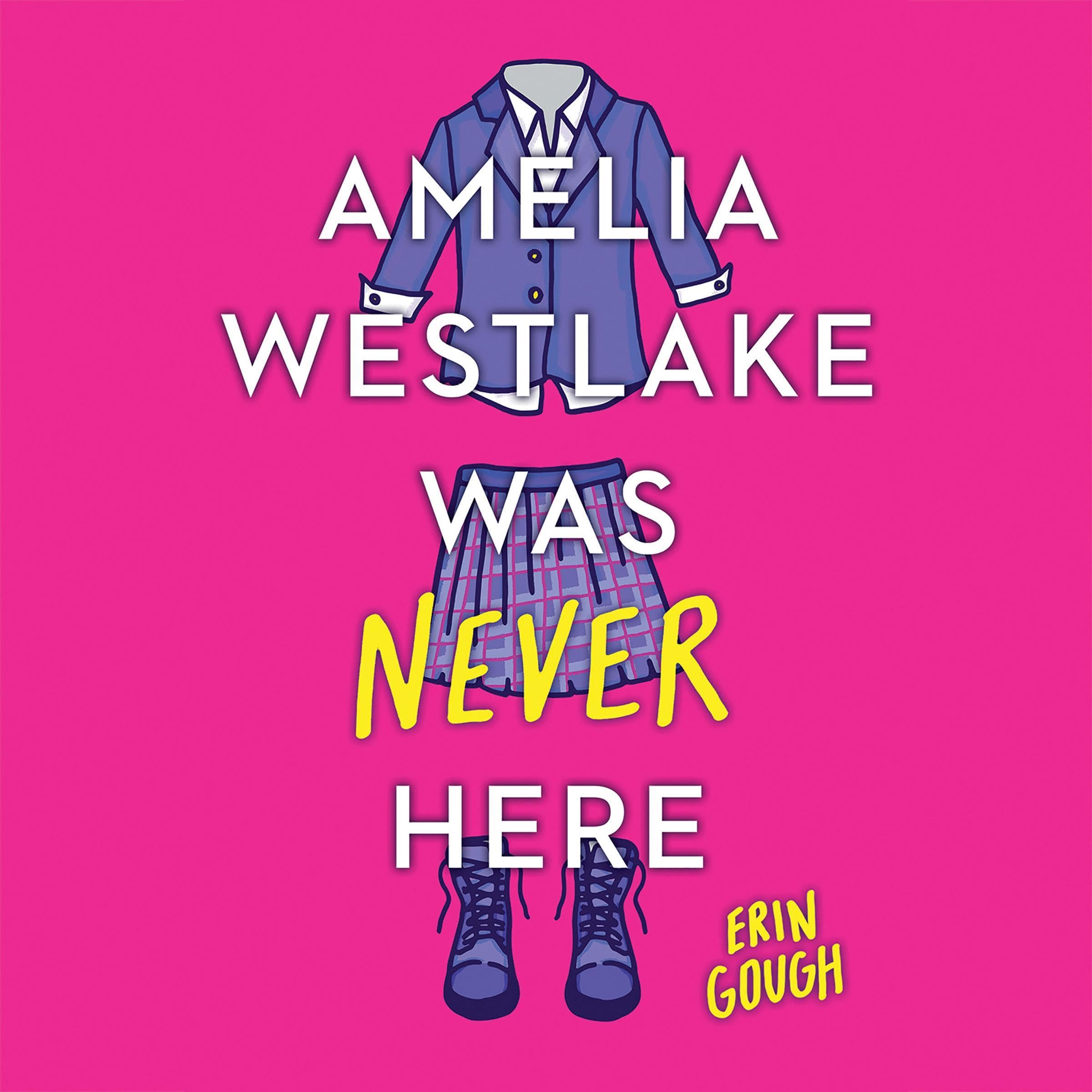 Cover art for Amelia Westlake Was Never Here