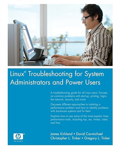 Linux Troubleshooting for System Administrators and Power Users