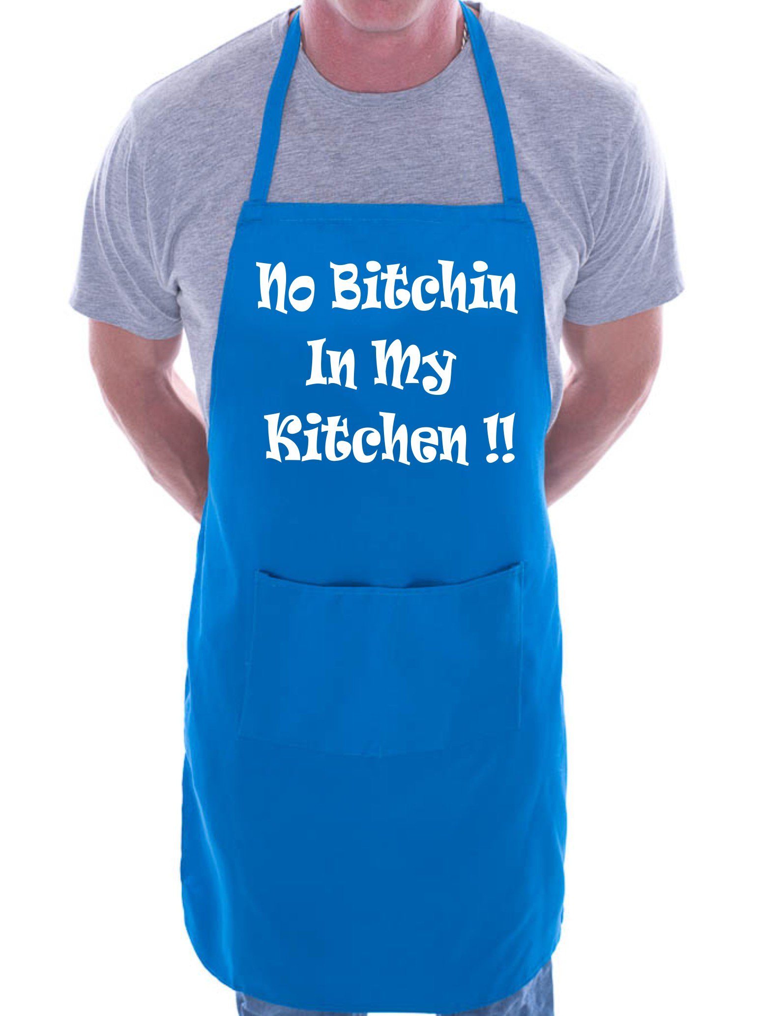 Print4U No Bitchin In My Kitchen Funny BBQ Cooking Novelty Apron Blue