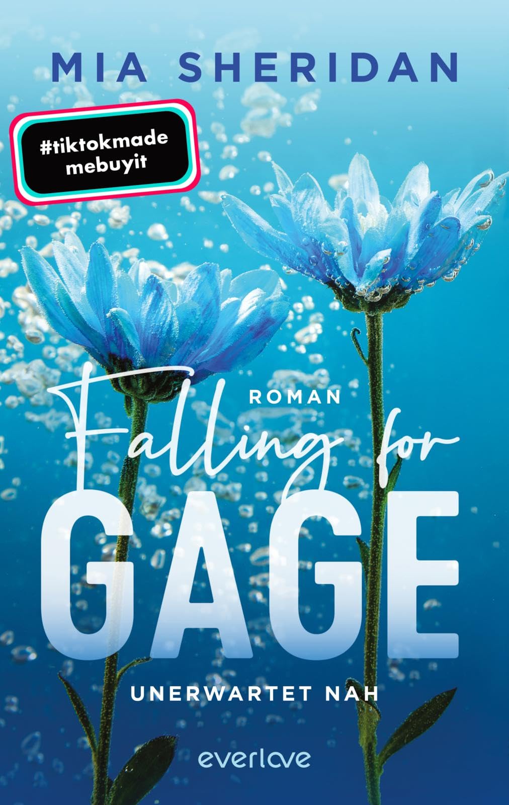 Falling for Gage. Unerwartet nah: Roman | TikTok made me buy it: Small Town-Romance für alle Fans von 'Archer's Voice'