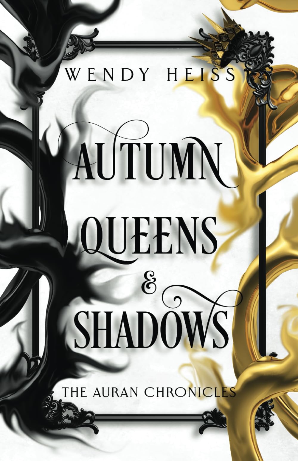 Autumn Queens & Shadows (The Auran Chronicles)