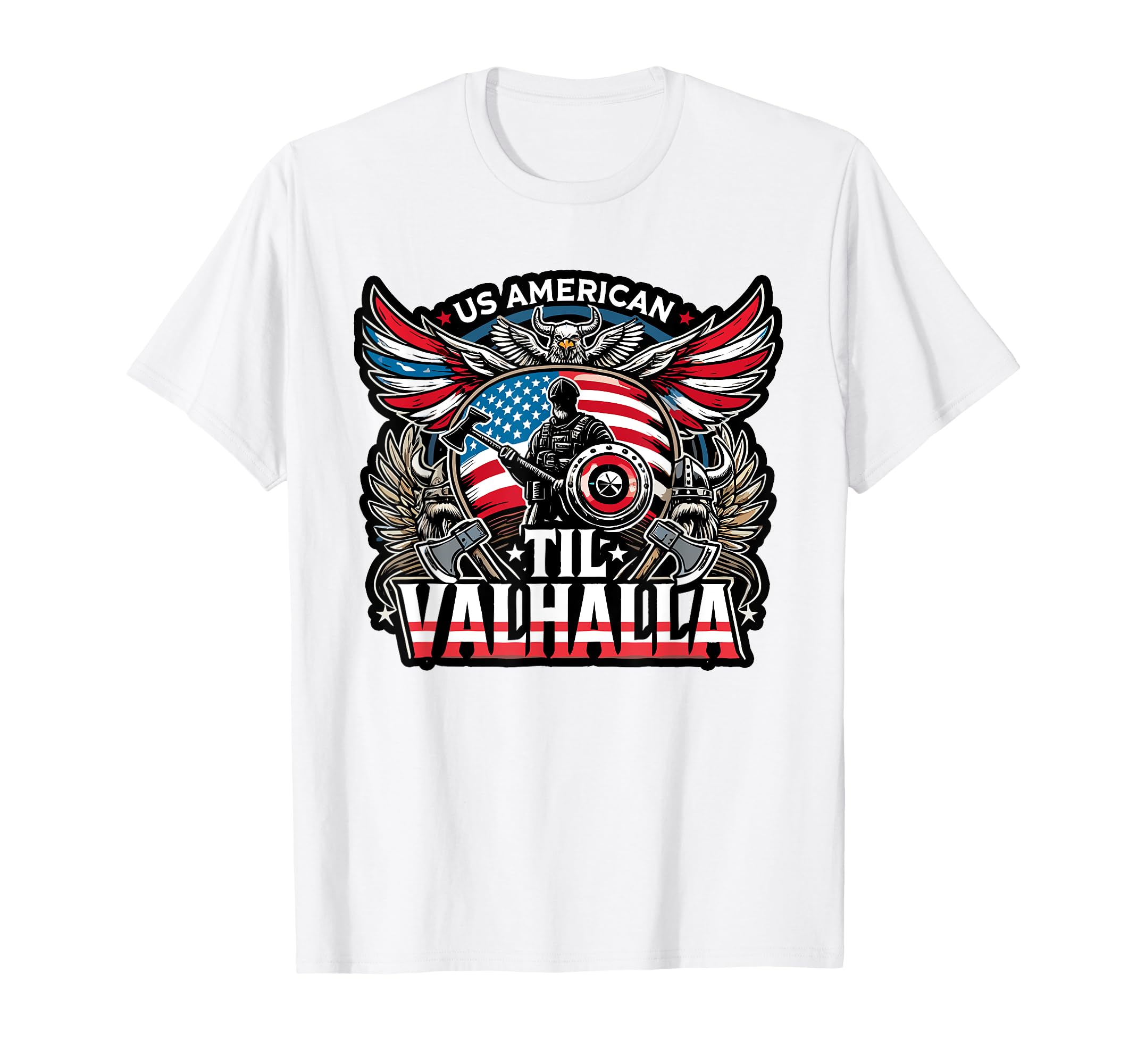 US American Til Valhalla Proud Veteran Patriotic T-Shirt