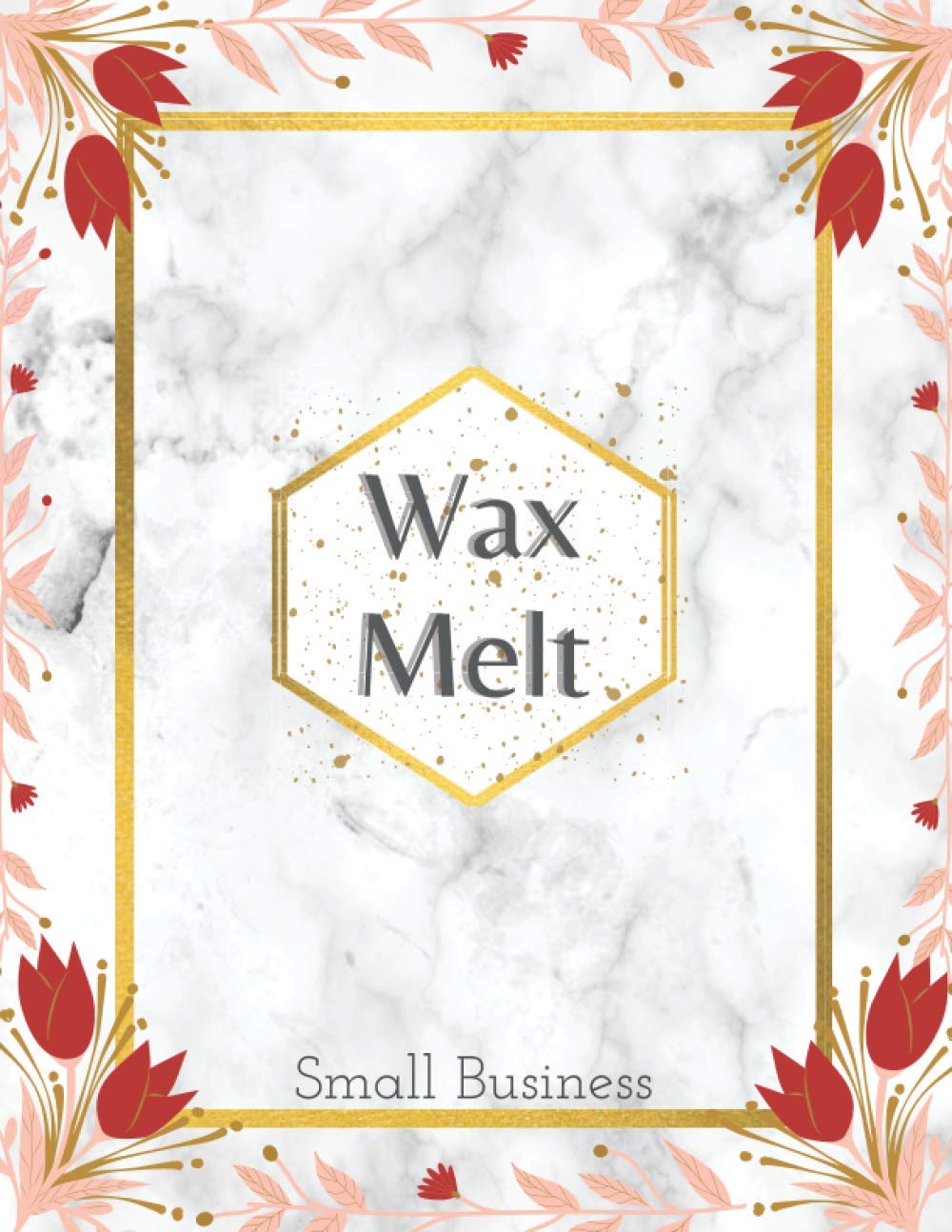 Wax Melt Order Book: Daily Sales Log Book - Customer Order Tracker - Purchase Order Form for Home Based Small Business - Includes Weekly Profit Tracker - Retail Store Or Online …. Large 8.5"x11"