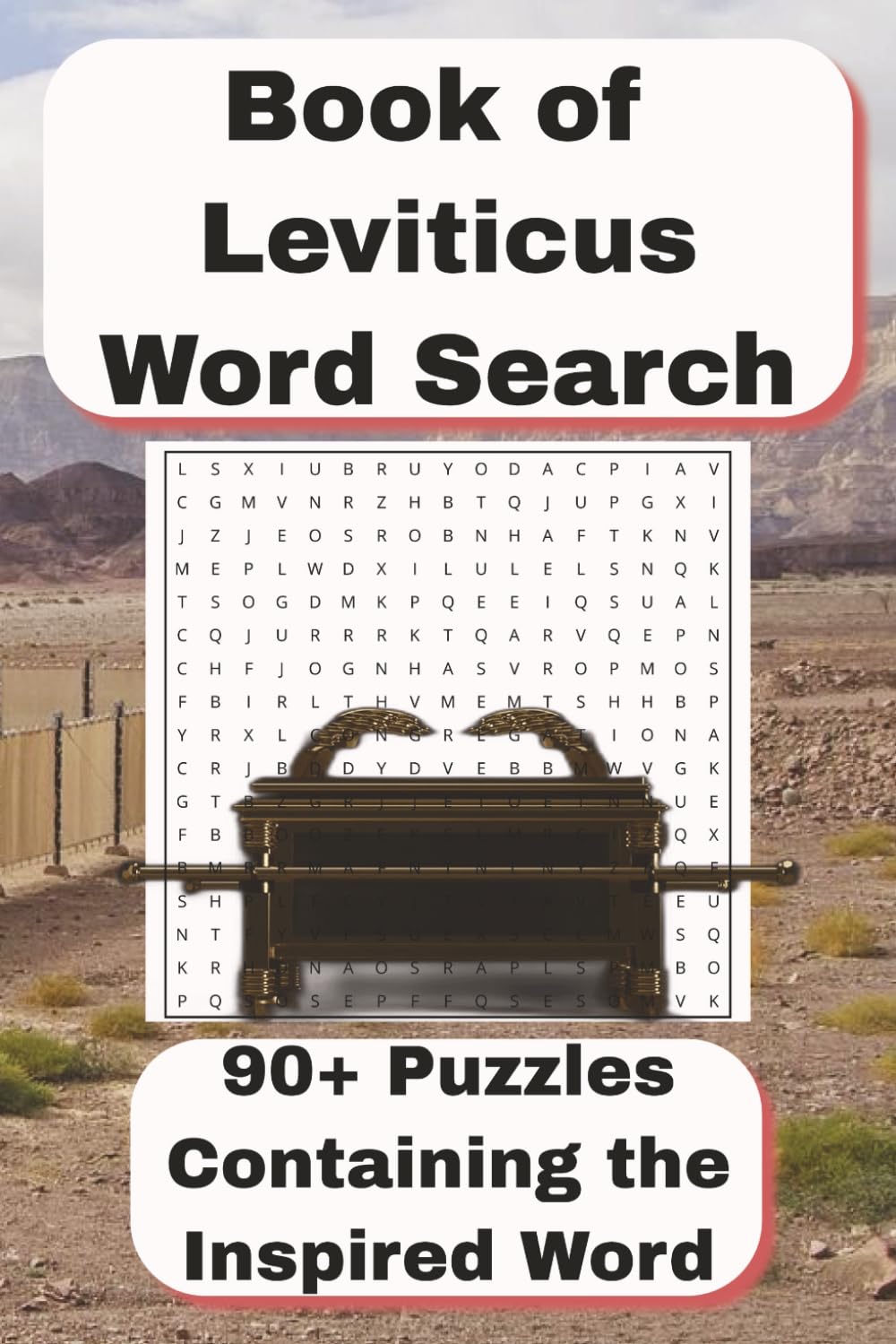 LEVITICUS WORD SEARCH (KJV) — COMPLETE BOOK EDITION: 93 Challenging Puzzles + Answers | 186 Pages | Every Unique Word from the Book of Leviticus (3+ ... Every Word. A Scripture Puzzle Journey.)