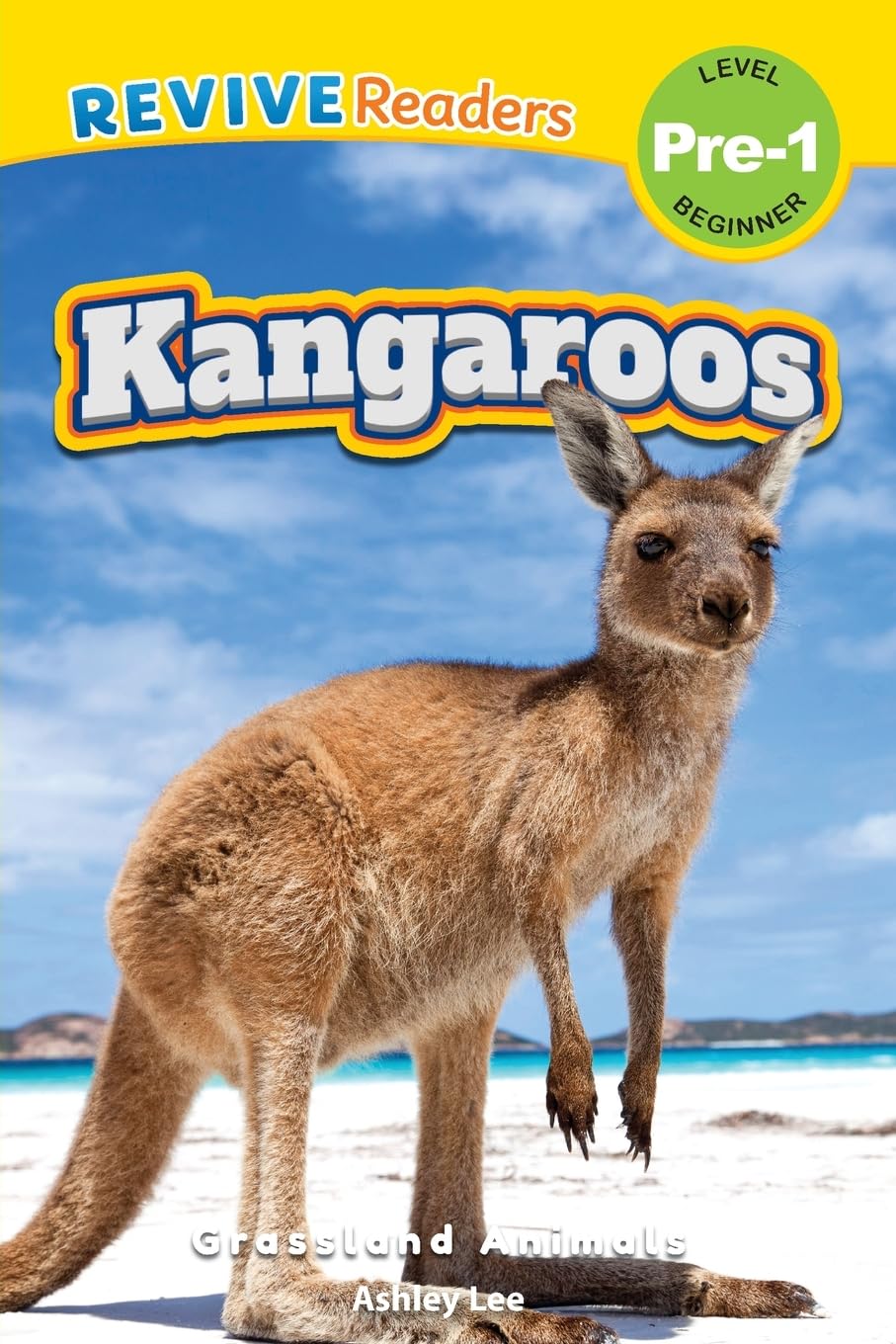 Kangaroos: Grassland Animals (Revive Readers, Level Pre-1) (Grassland Animals, Level Pre-1)