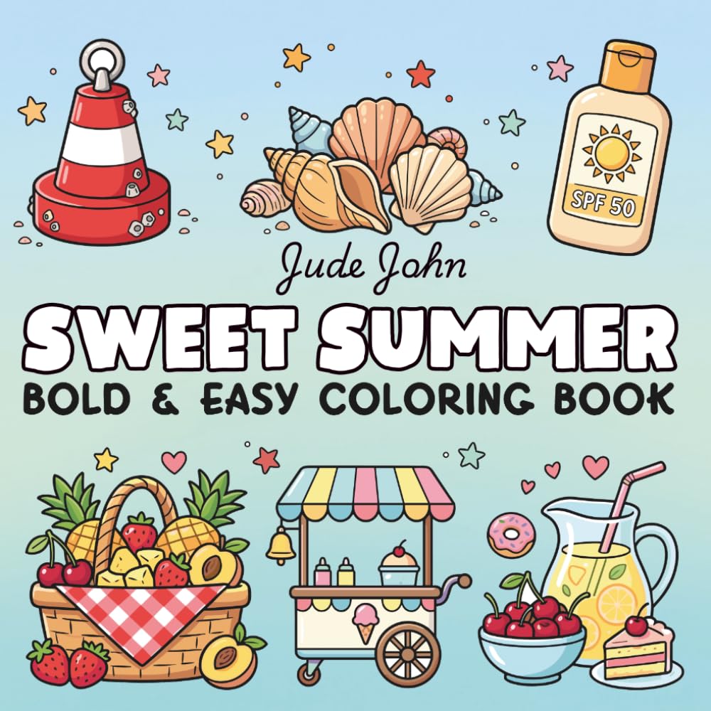 Sweet Summer Vibes: Bold and Easy Coloring Book for Adults