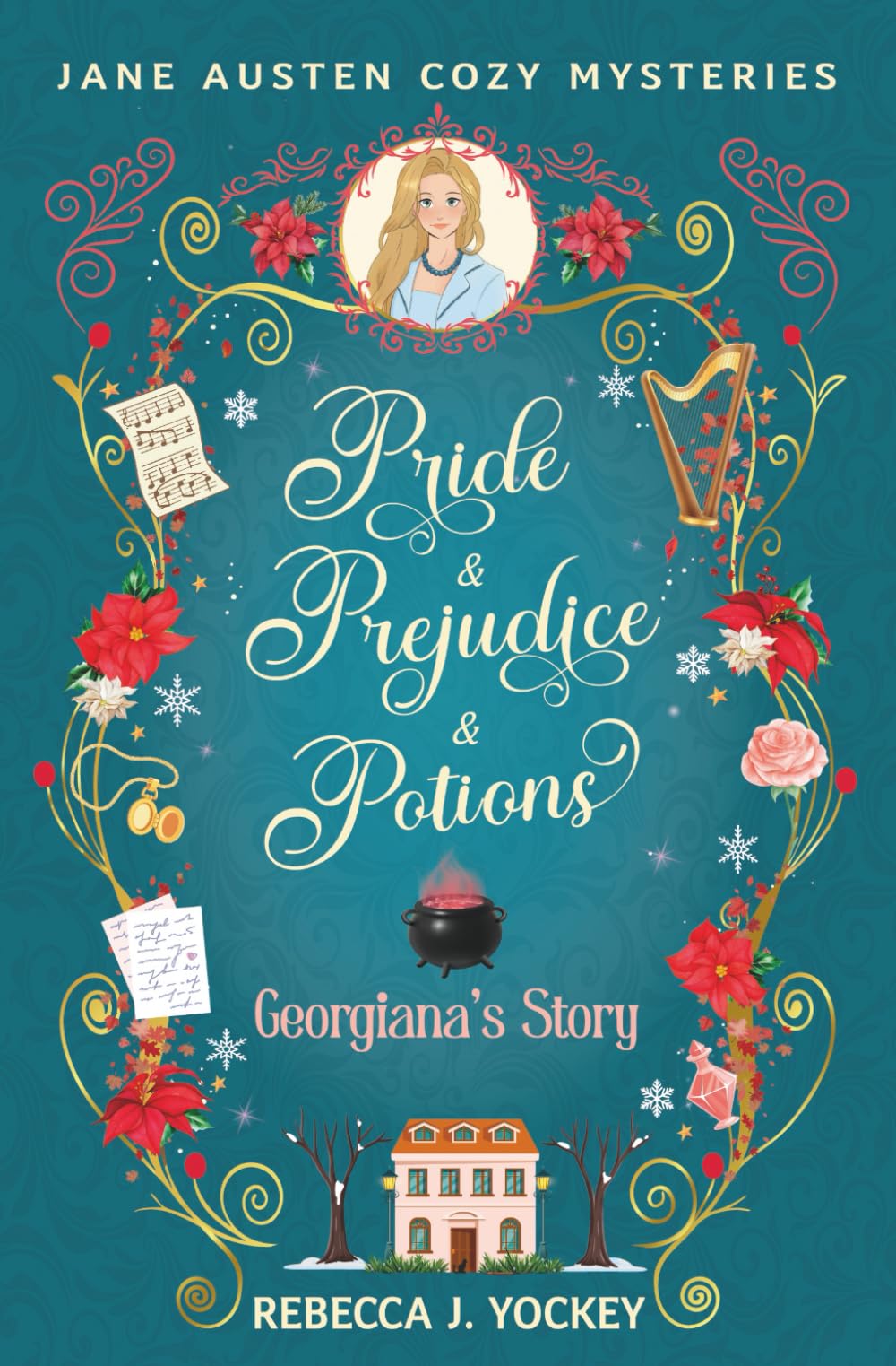 Georgiana's Story: Pride & Prejudice & Potions