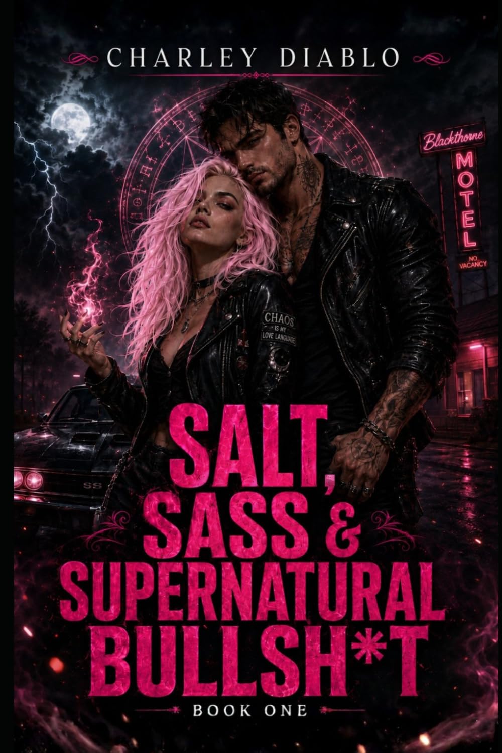 Salt, Sass & Supernatural Bullsh*t (The Supernatural Bullsh*t Series)