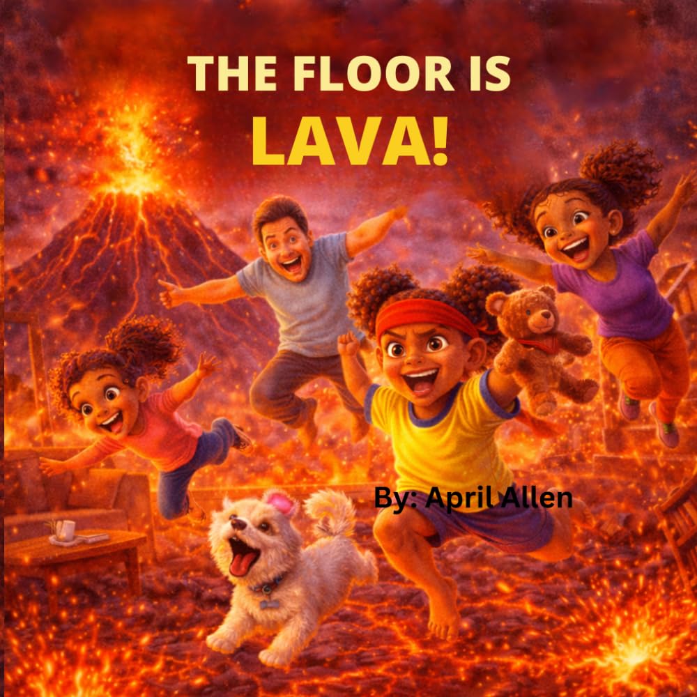 The Floor is Lava