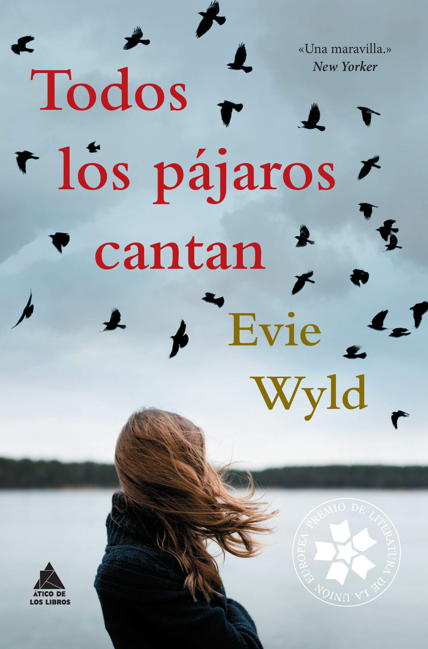 Evie WyldTodos los pájaros cantan
