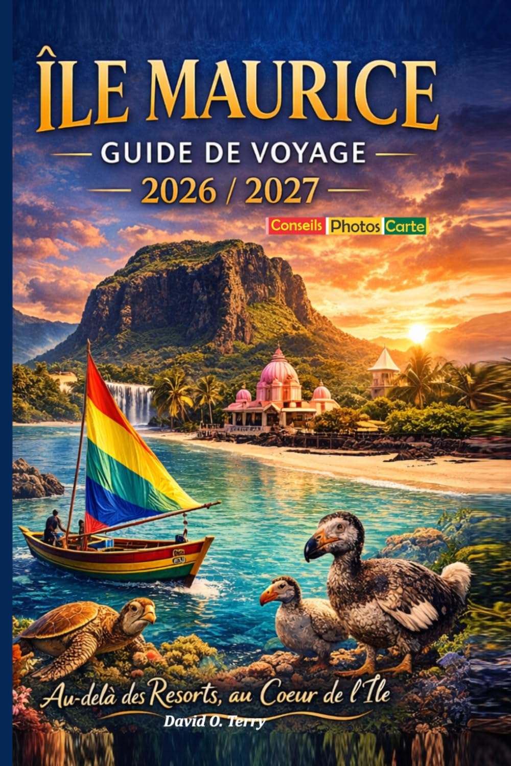 Île Maurice Guide de voyage, 2026/2027: Au-delà des complexes hôteliers, au cœur de l'âme de l'île