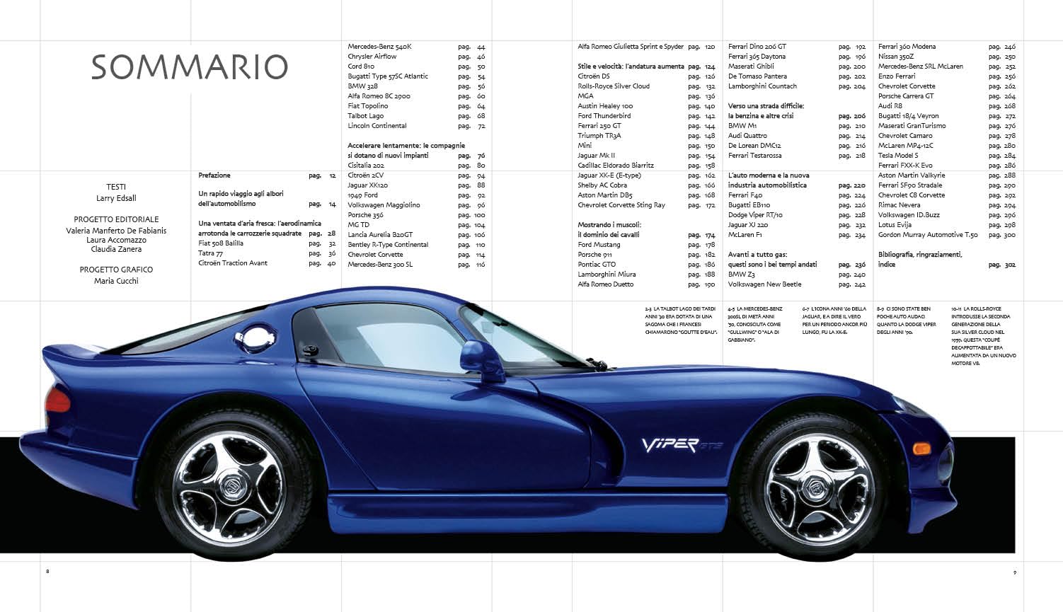 Auto leggendarie. Le auto che hanno fatto la storia dalle origini al XXI secolo. Ediz. a colori