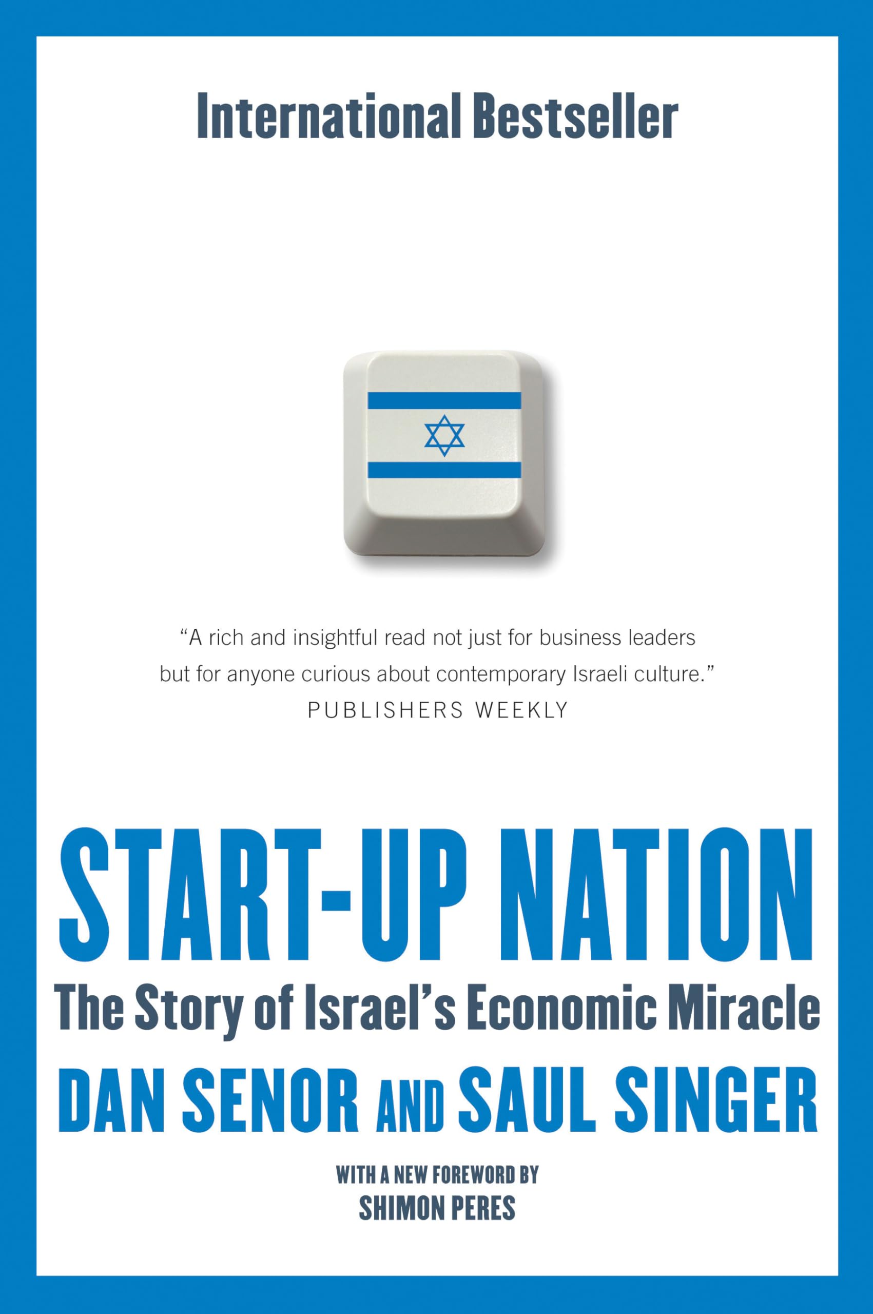 Start-Up Nation: The Story of Israel's Economic Miracle