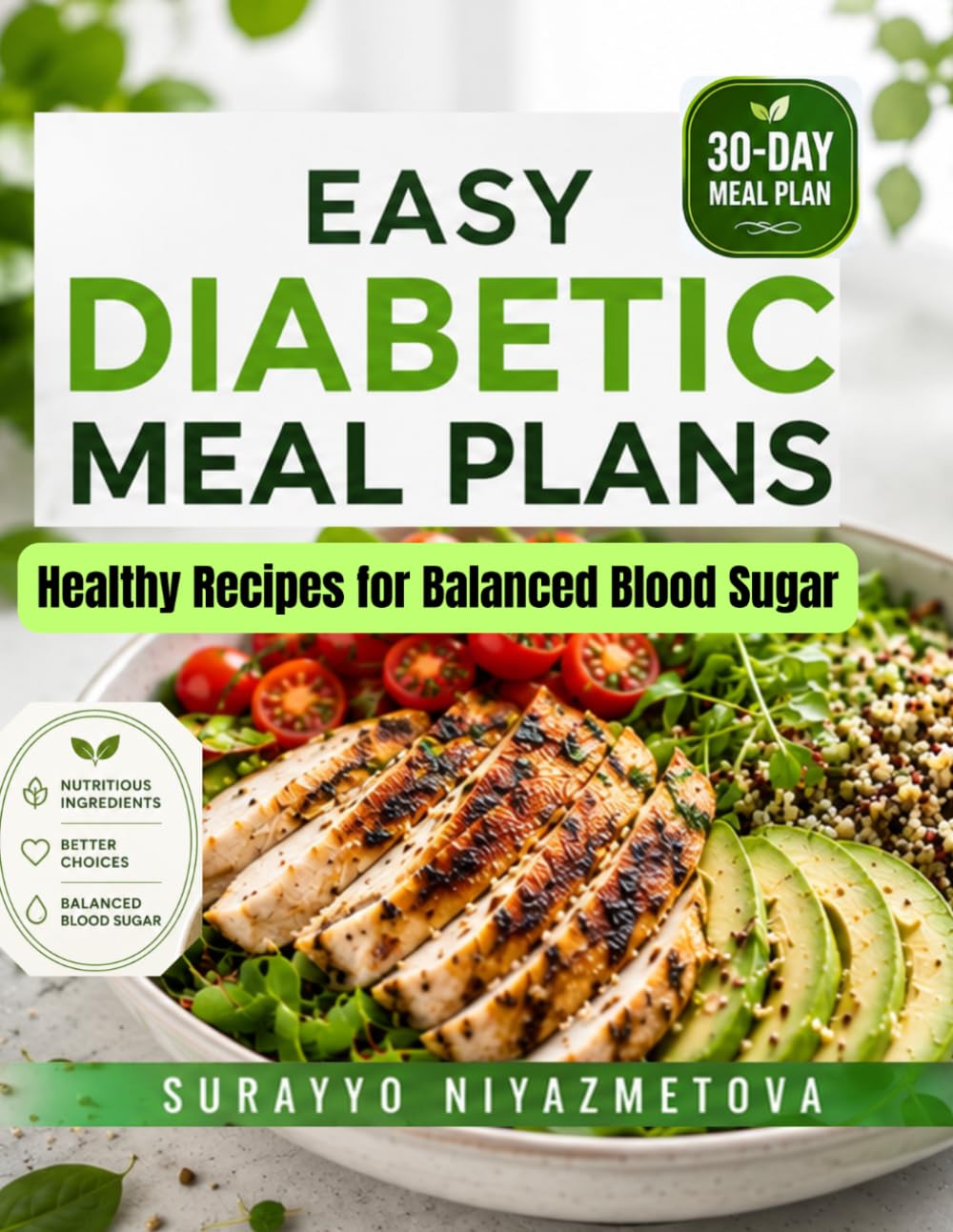 EASY DIABETIC MEAL PLANS: HEALTHY RECIPES FOR BALANCED BLOOD SUGAR