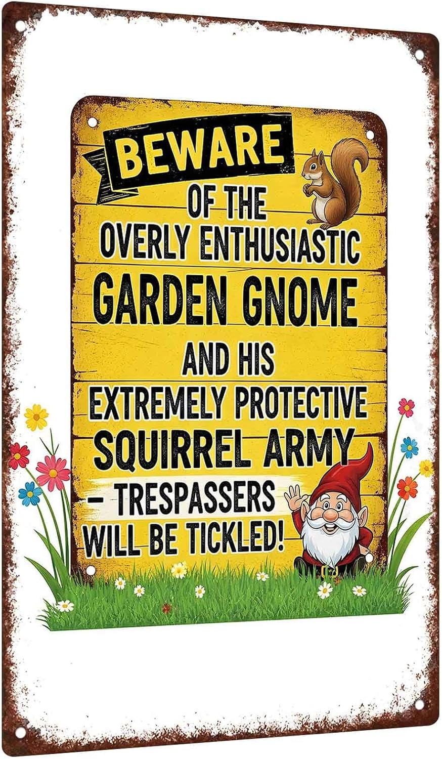 Beware Of The Overly Enthusiastic Garden Gnome And Squirrel Army 8 X 12 Inch Aluminum Metal Sign, For Outdoor Garden Yard Patio Fence Decor 