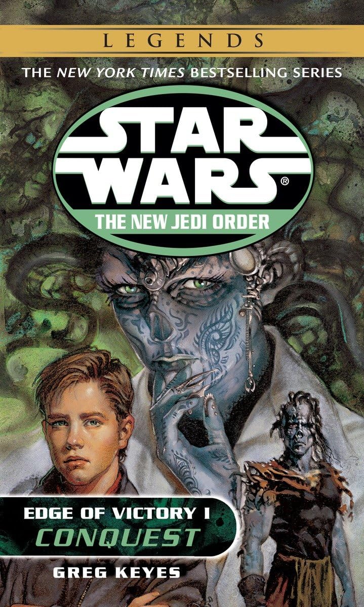 Edge of Victory 1: Conquest (Star Wars: The New Jedi Order) Paperback – April 3, 2001