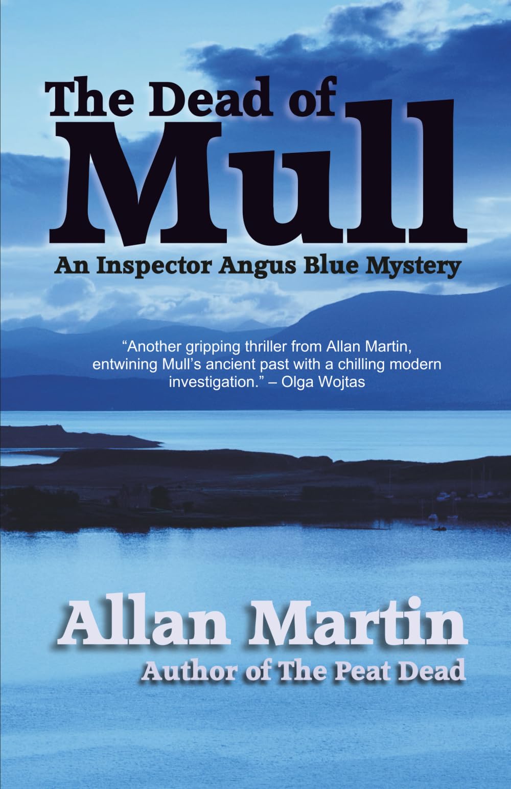 The Dead of Mull: An Inspector Angus Blue Mystery: 5