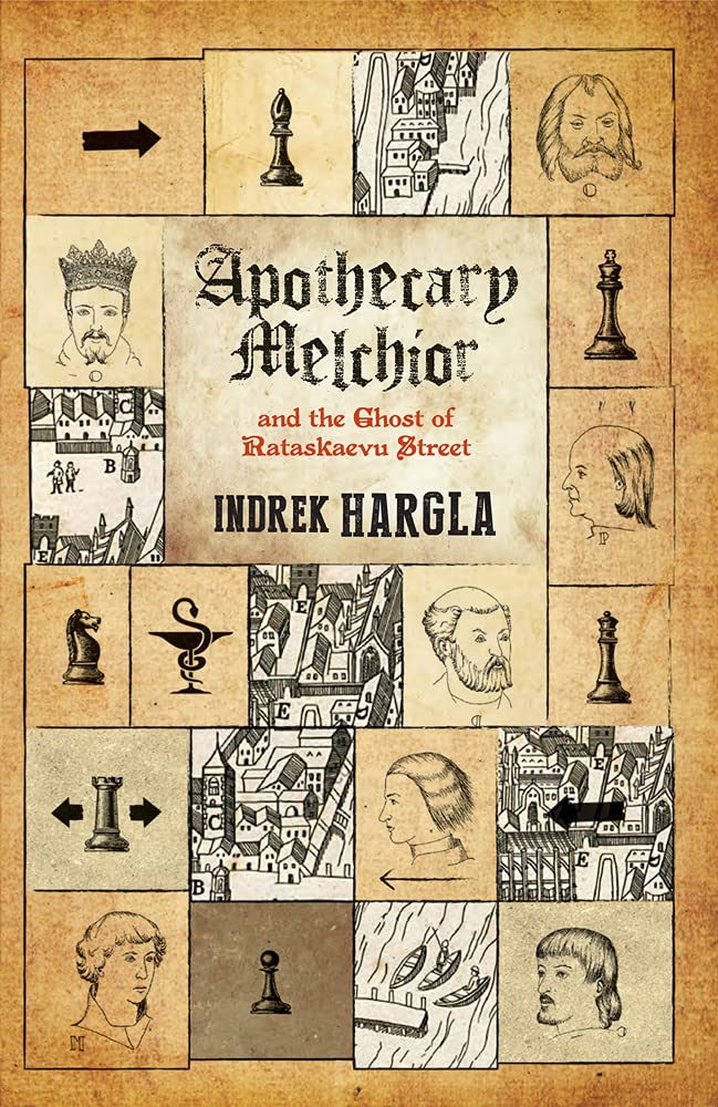 Buy Apothecary Melchior and the Ghost of Rataskaevu Street — BookShops.in