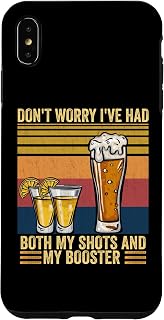 iPhone XS Max Don't worry I've had both my shots and booster Funny vaccine Case