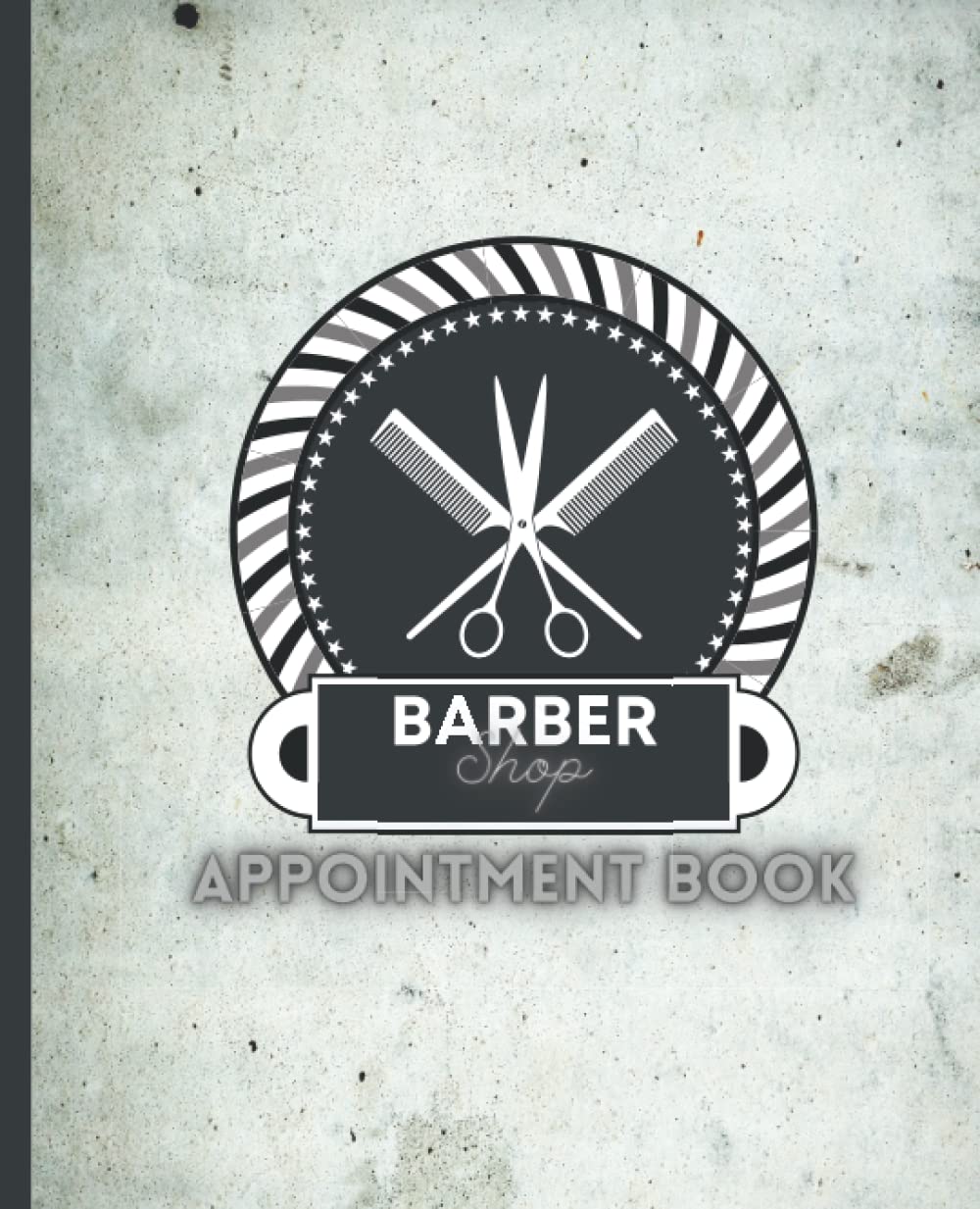 Barbershop appointment book: Professional Barber Shop Salon Stylist Book, Client Appointment Book, Barbershop planner To do list.