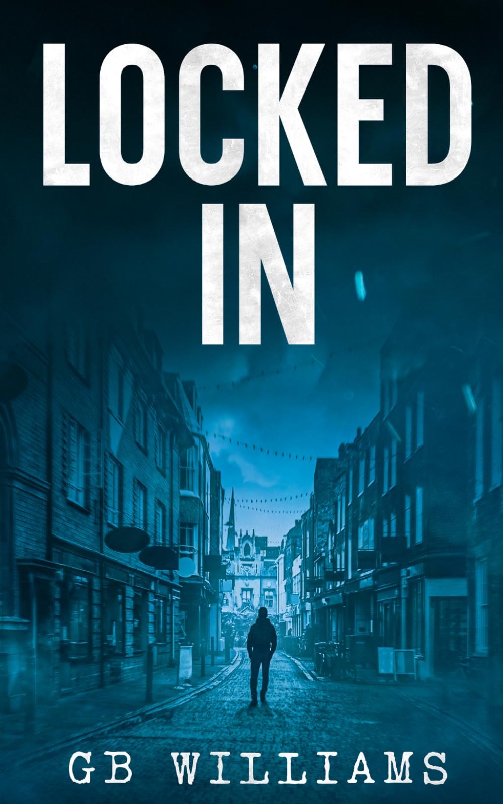 Locked In: The Locked Trilogy Book 2