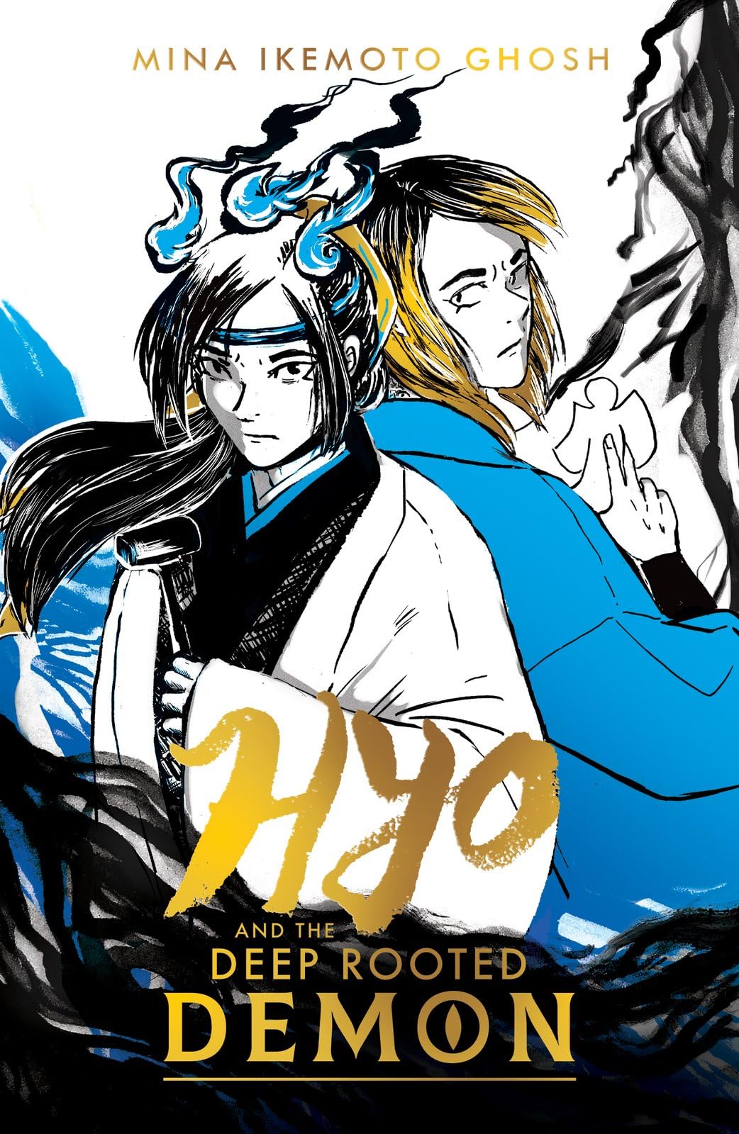 Hyo and the Deep-Rooted Demon by Mina Ikemoto Ghosh (Paperback Book)