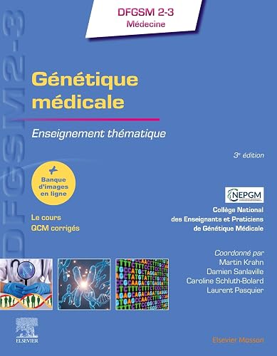 médicale: Enseignement thématique Génétique