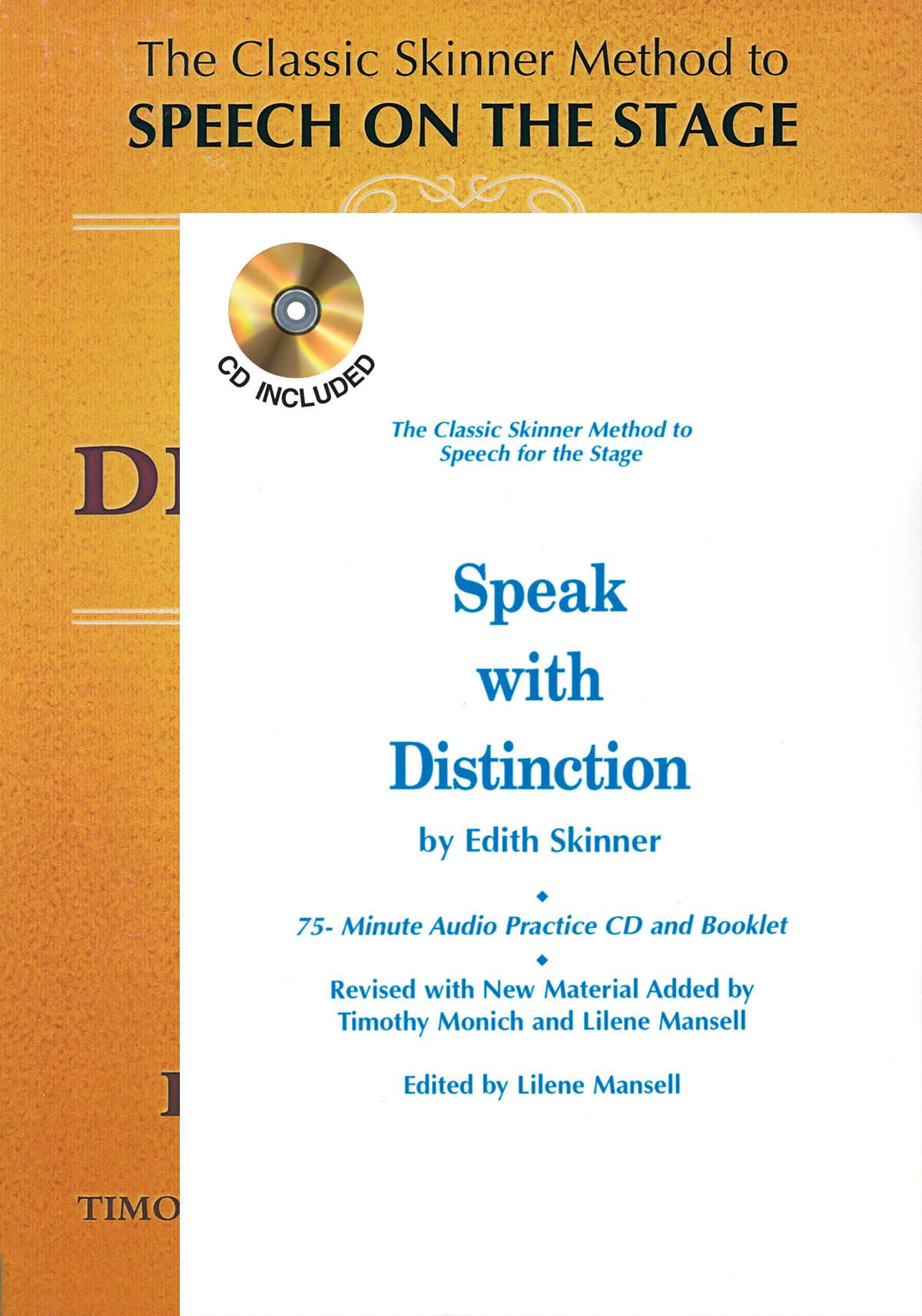 Speak with distinction livre sur la musique +cd: The Classic Skinner Method to Speech on the Stage (Applause Acting Series)