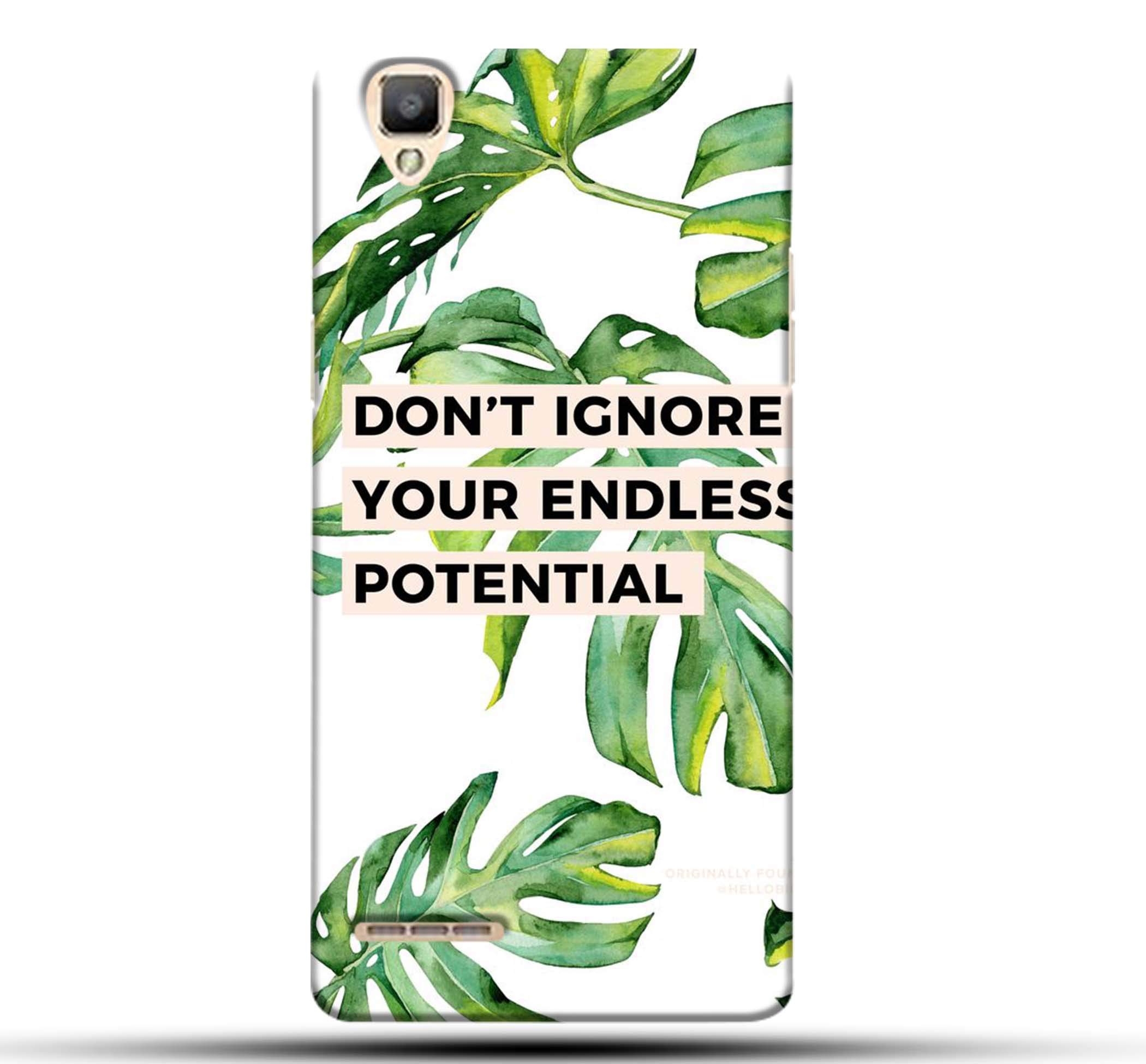 Outlouders Green Floral Flower Quote - Endless Potential - White Designer Printed Hard Back Case and Cover for Oppo F1