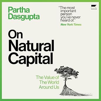 On Natural Capital Audiobook by Partha Dasgupta episode artwork