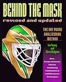 Behind the Mask: The Ian Young Goaliending Method