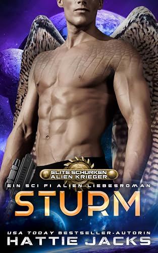 Sturm: Eine Sci- Fi Alien-Romanze (Elite-Schurken-Alien-Krieger, Band 1)