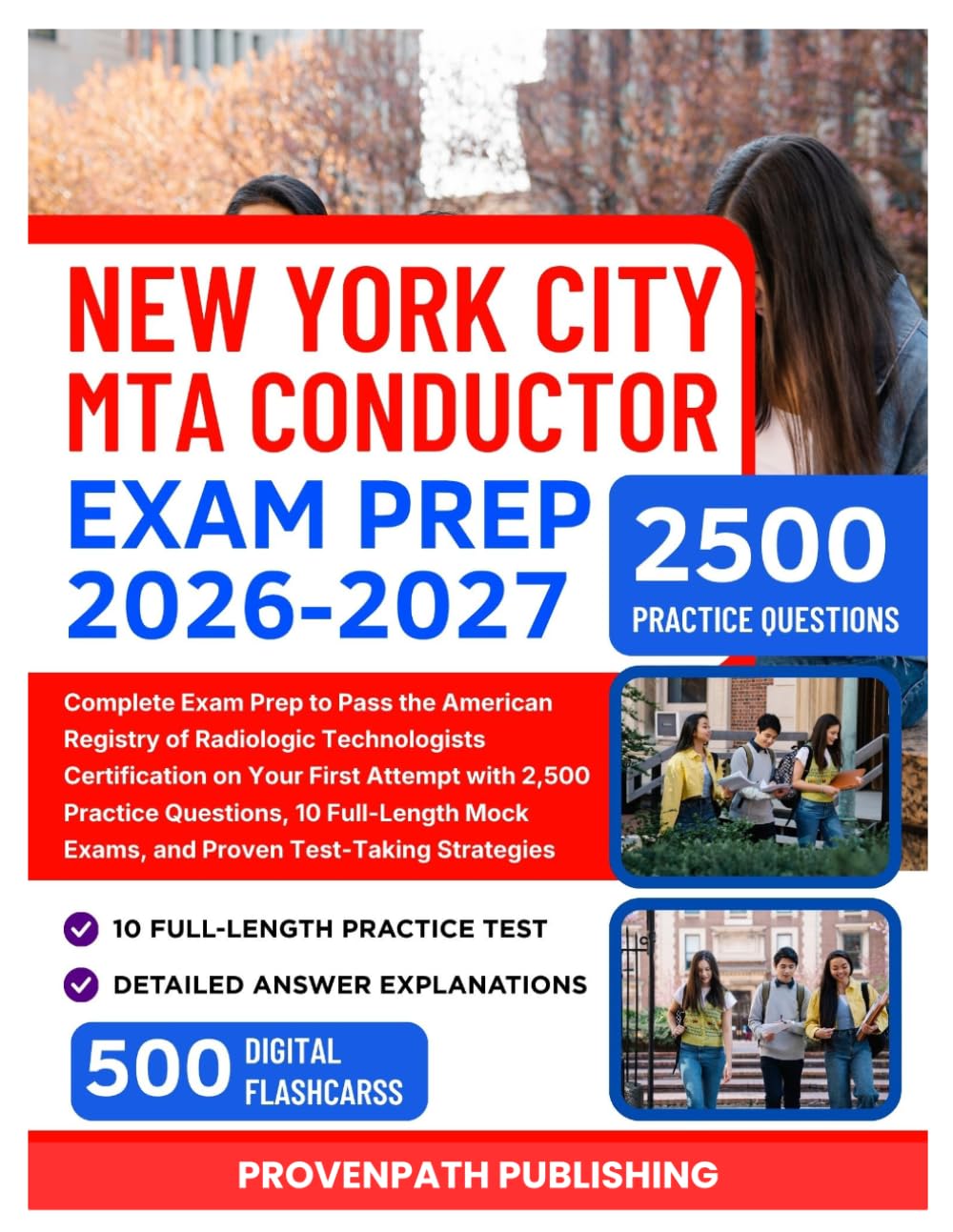 New York City MTA Conductor Exam Prep 2026–2027: Your Complete Path to Passing the Exam with 1,500+ Practice Questions, 7 Full-Length Practice Tests, ... and Proven Strategies to Get Hired