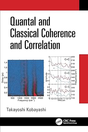 Quantal and Classical Coherence and Correlation book cover