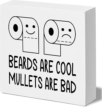 Funny Bathroom Decor, Beards are Cool Mullets are Bad Wooden Box Sign, Funny House Decoration For Bathroom Toilet Washing Basin Shelf Table, Farmhouse Rustic Home Decor. 044