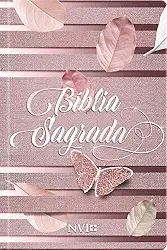 Bíblia sagrada feminina rosa - NVI: Sua bíblia para leitura sempre