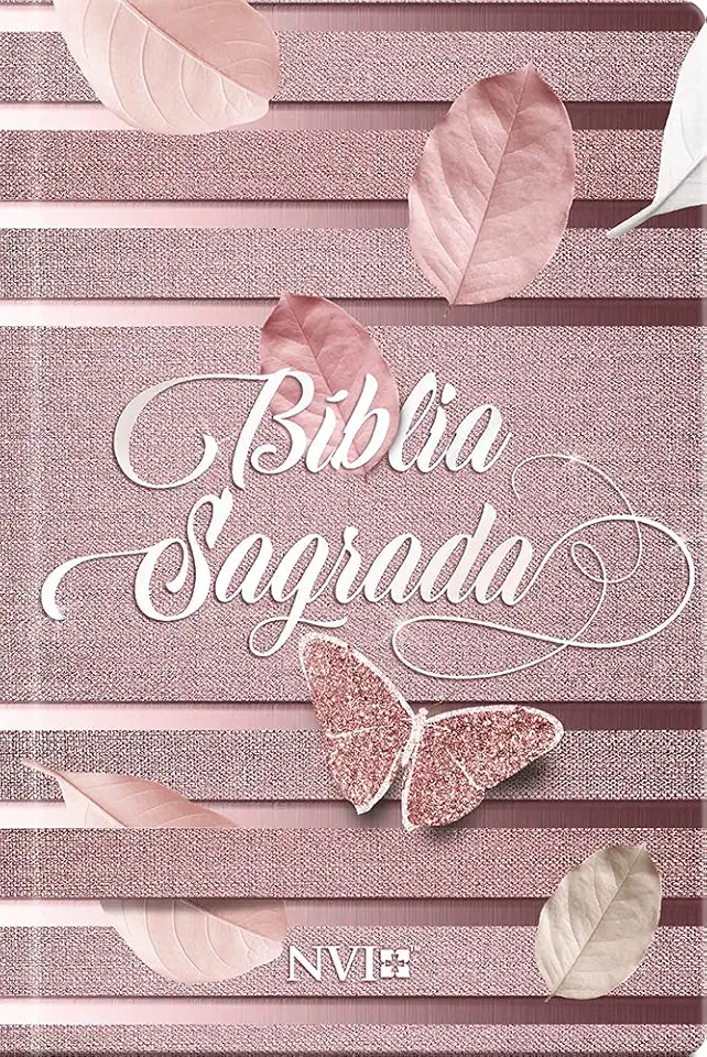 Bíblia sagrada feminina rosa - NVI: Sua bíblia para leitura sempre