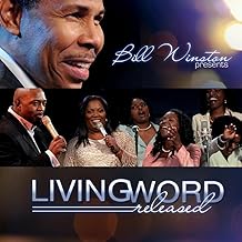 Bill Winston Presents Living Word ''Released''