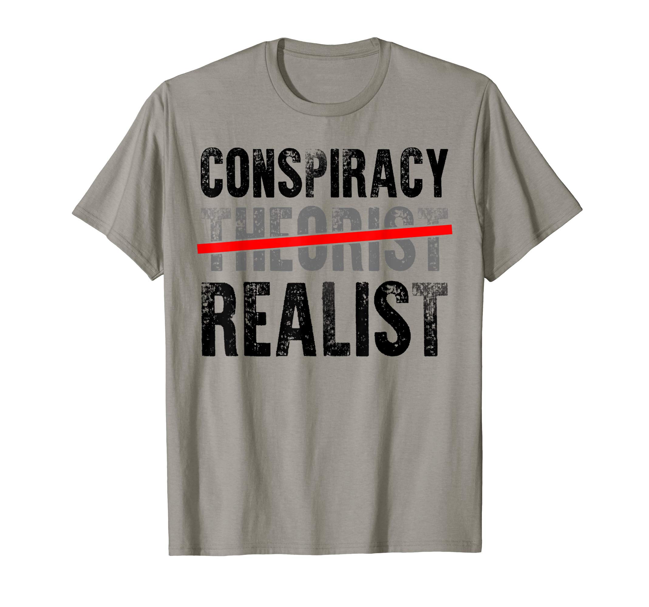 Alien Conspiracy Theories Funny GiftsConspiracy Realist Shirt Conspiracy Theory Gift Alien Gifts T-ShirtOEKO-TEX STANDARD 100