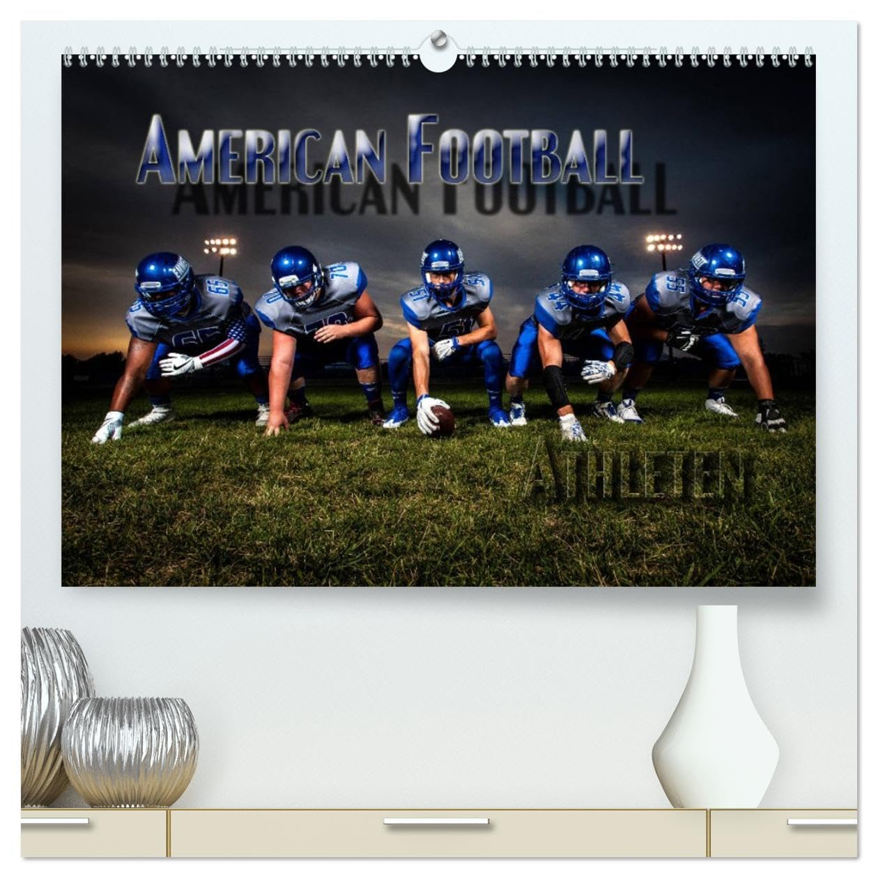 American Football - Athleten (hochwertiger Premium Wandkalender 2026 DIN A2 quer), Kunstdruck in Hochglanz: Dynamische Bilder zeigen die Spieler in ... und packenden Spielszenen (CALVENDO Sport)