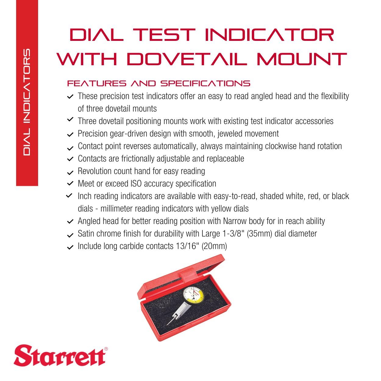 Starrett Dial Test Indicator with Dovetail Mount and Case - 1-3/8" White Dial Face, .060" Range, 0-15-0 Dial Reading, .0005" Graduation - 709BZ