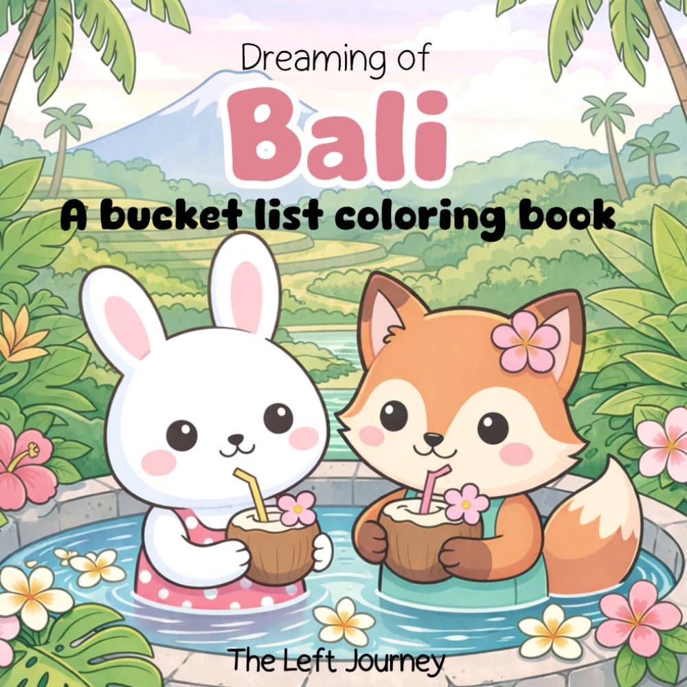 Dreaming of Bali: A bucket list coloring book