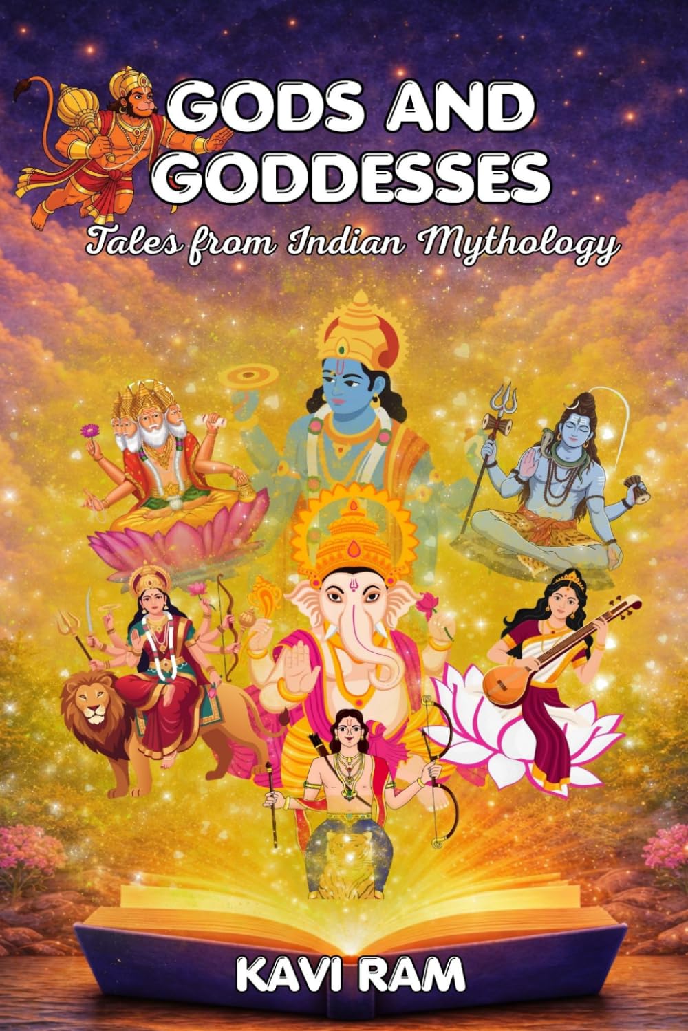 Gods and Goddesses (Tales from Indian Mythology)