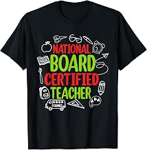 National Board Certified Teacher Schoolteacher Schoolmaster T-Shirt